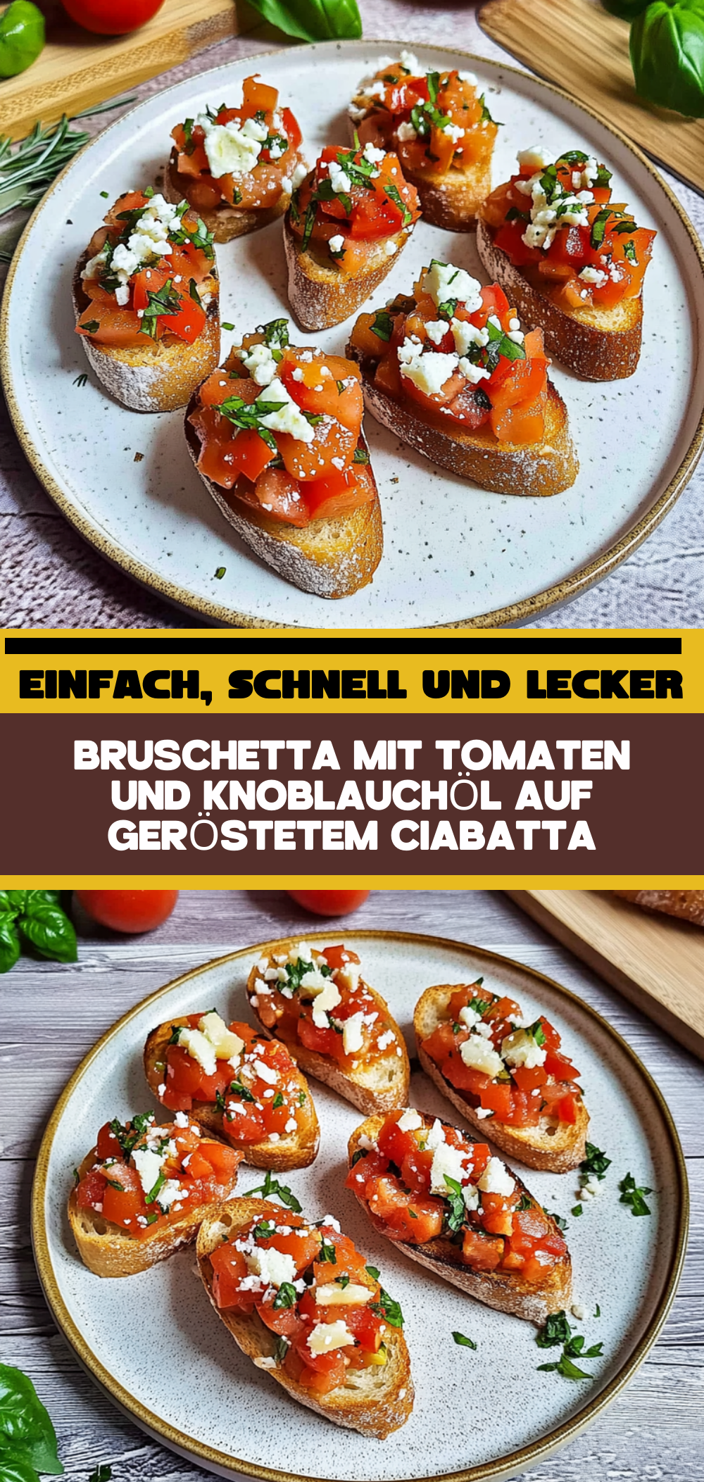 Bruschetta mit Tomaten und Knoblauchöl