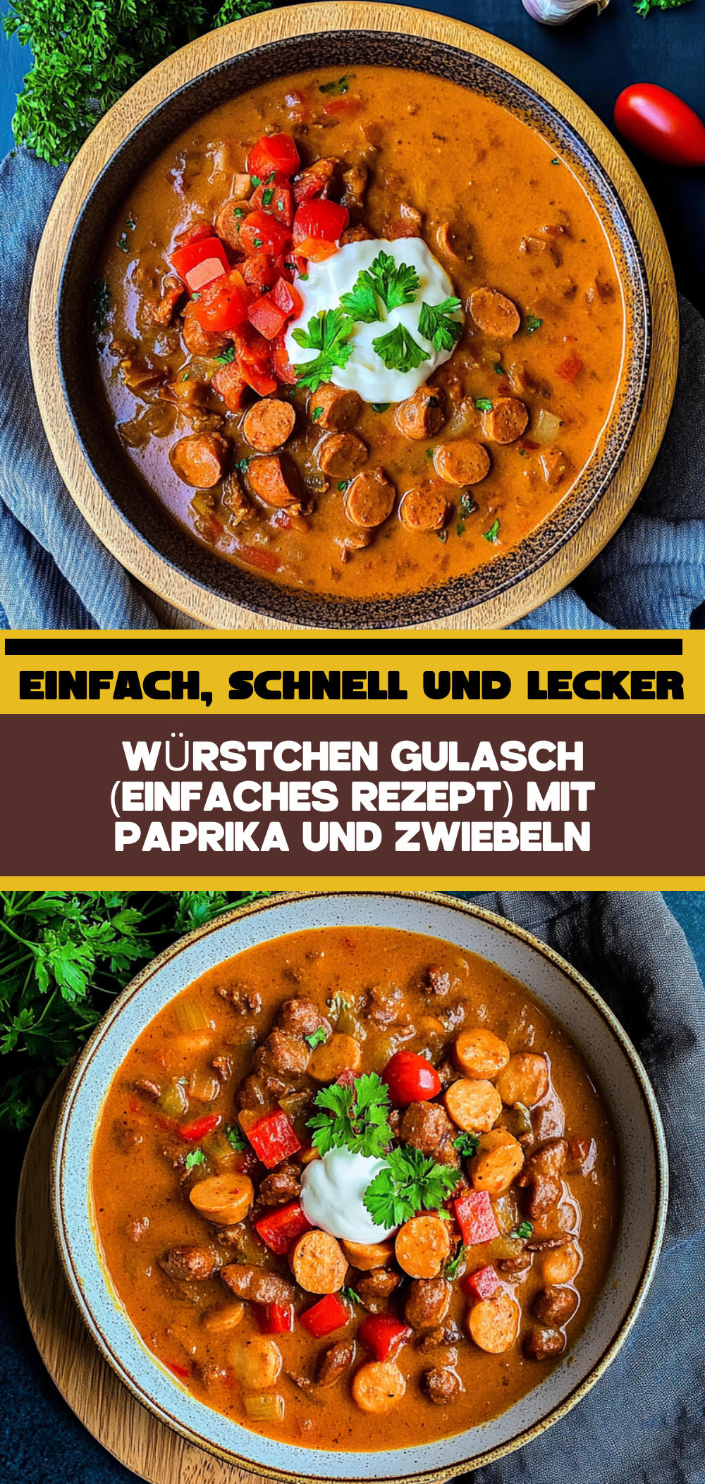 Würstchen Gulasch (einfaches Rezept)